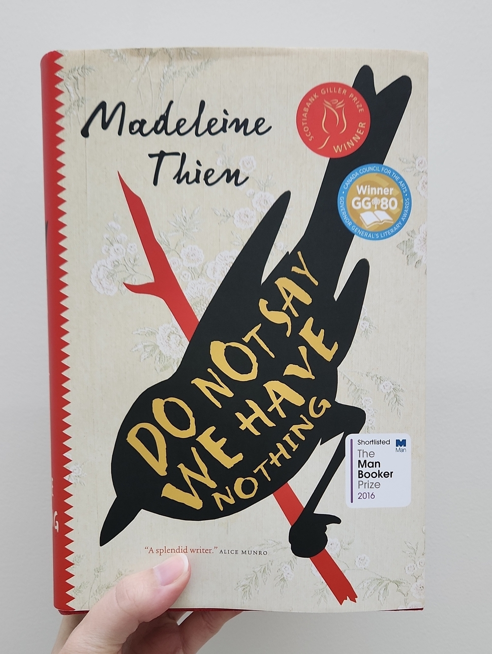 Do Not Say We Have Nothing by Madeleine Thien — Hardcover